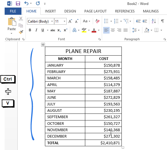 Click Paste or press Ctrl + V to paste the table in Word
