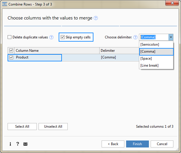 Bước 4: Kết hợp các hàng trùng lặp thành một hàng Select the column(s) from which you want to pull multiple values and choose the desired delimiter.